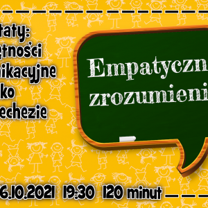 Warsztaty: Umiejętności komunikacyjne nie tylko na katechezie - Empatyczne zrozumienie