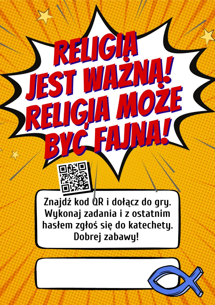 Plakat Gry na katechezie. Propozycja gry typu "escape room" na rozpoczęcie roku katechetycznego. Gra wykorzystująca QR kody i przygotowana w Genially.