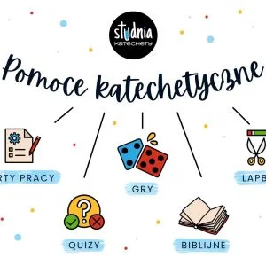 Szukasz konkretnych pomocy na katechezę?