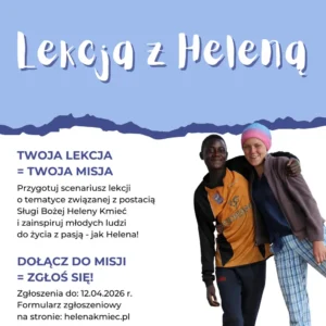 Ogólnopolski konkurs na scenariusz katechezy 2026 „Lekcja z Heleną” – Helena Kmieć