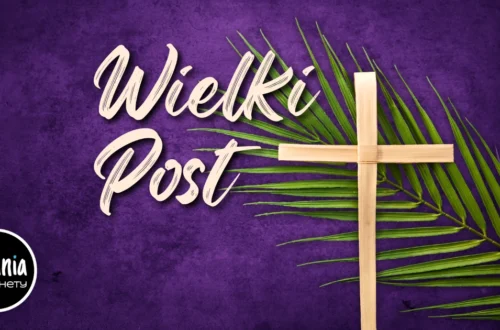 Wielki Post na lekcjach religii i w katechezie parafialnej –-materiały i aktywizacje dla katechetów