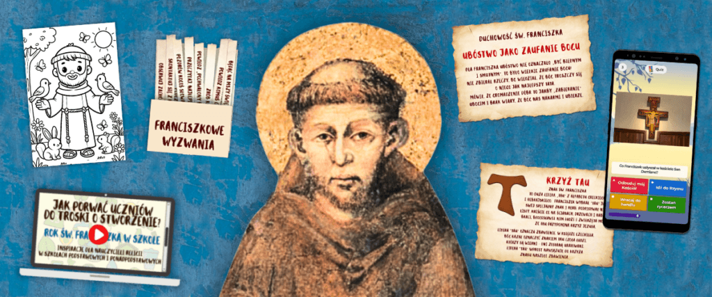 Materiały dydaktyczne o świętym Franciszku z Asyżu na lekcję religii i katechezę parafialną