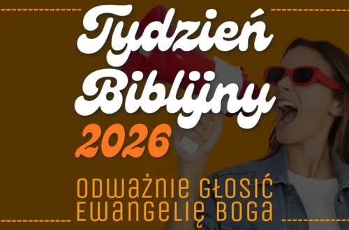 Tydzień Biblijny 2026 „Odważnie głosić Ewangelię Boga” – pomoce katechetyczne, lapbooki i gry biblijne dla dzieci