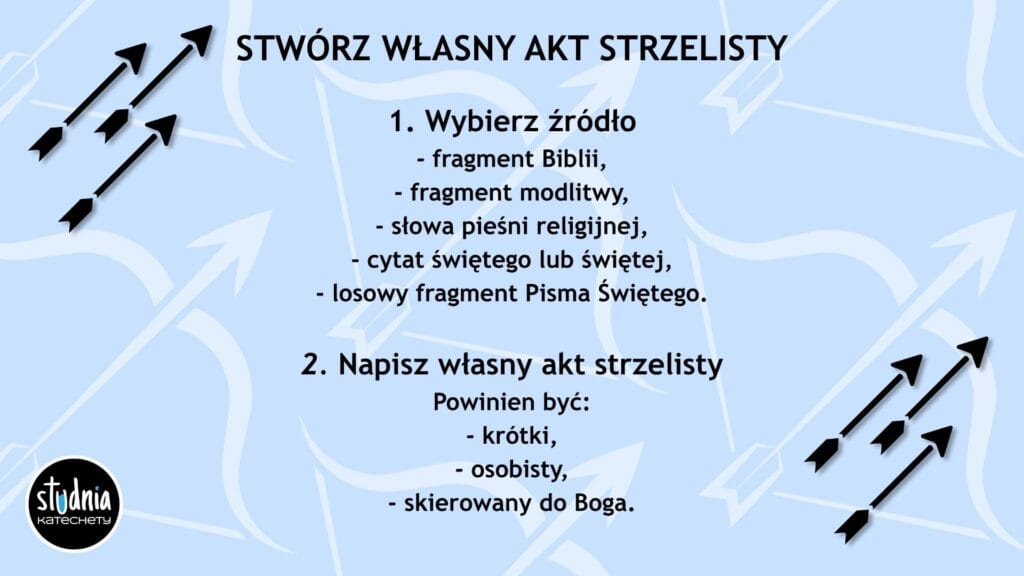 Jak stworzyć własny akt strzelisty na katechezie