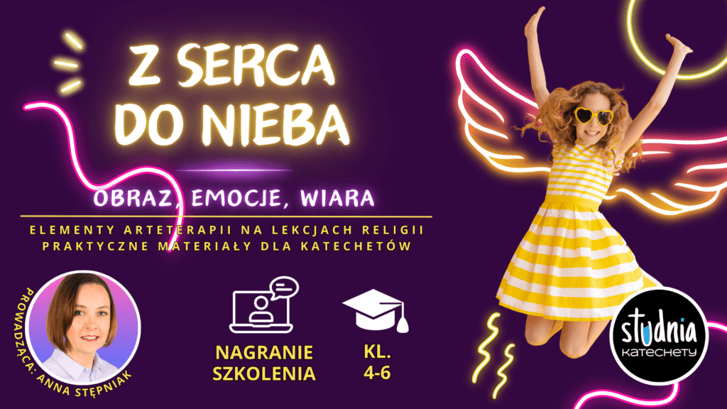 Z serca do Nieba – szkolenie o emocjach i wierze