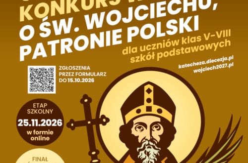 Ogólnopolski Konkurs Wiedzy o św. Wojciechu „Ziarno, z którego wyrosła Polska”